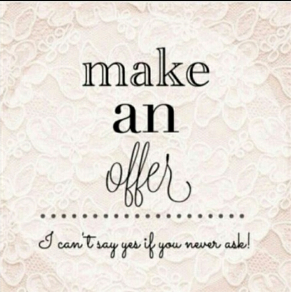 Offers Welcomed!
